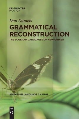 Grammatical Reconstruction by Daniels, Don