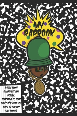 My Rapbook by Johnson, Leslie Raymond