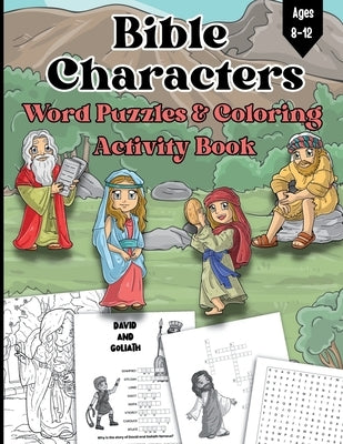 Bible Characters Word Puzzles And Coloring Activity Book: For Kids 8-12 Years Old by Little Doodles Activity Adventures by Li