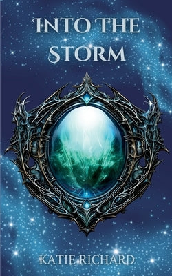 Into The Storm: Special Edition by Richard, Katie