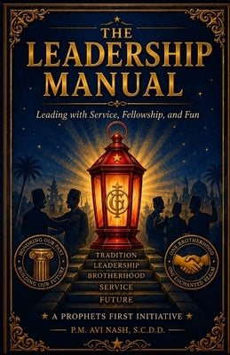 The Leadership Manual by Nash, Avi