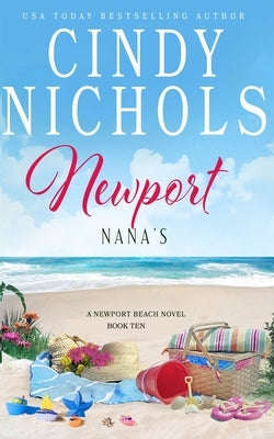 Newport Nanas by Nichols, Cindy