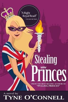 Stealing Princes by O'Connell, Tyne