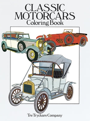 Classic Motorcars Coloring Book by Tre Tryckare Co
