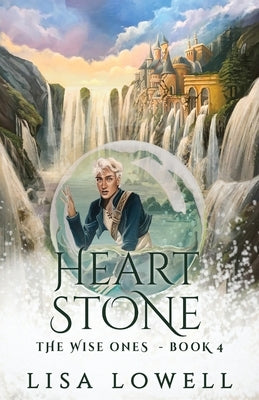 Heart Stone by Lowell, Lisa
