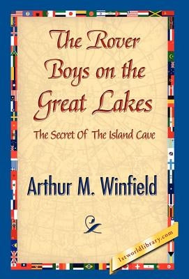 The Rover Boys on the Great Lakes by Winfield, Arthur M.