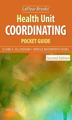 LaFleur Brooks' Health Unit Coordinating Pocket Guide by Gillingham, Elaine A.