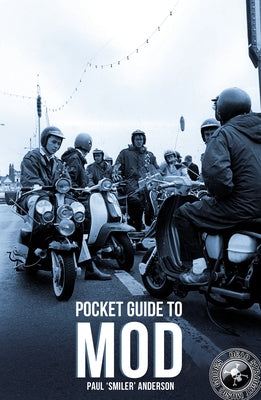 Dead Straight Pocket Guide to Mod by Anderson, Paul