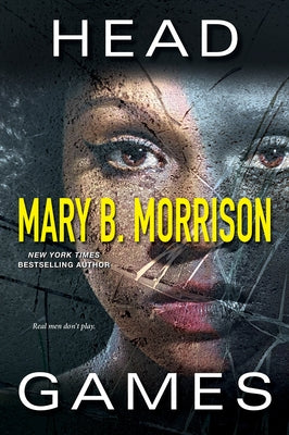 Head Games by Morrison, Mary B.