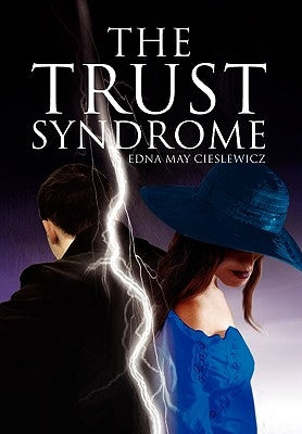 The Trust Syndrome by Cieslewicz, Edna May
