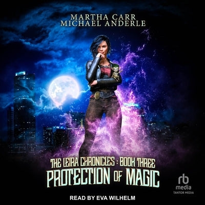 Protection of Magic by Carr, Martha