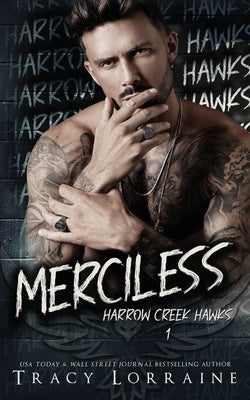 Merciless: A Dark Captive Why Choose Romance by Lorraine, Tracy