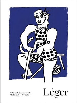 Léger: The Search for a New Order by Leger, Fernand
