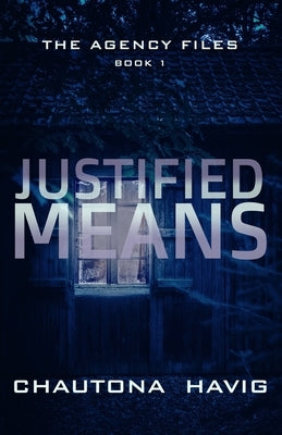 Justified Means by Havig, Chautona