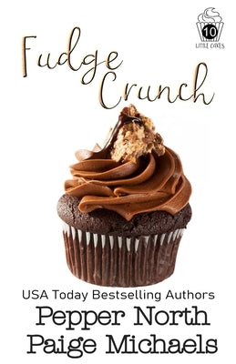 Fudge Crunch by Michaels, Paige
