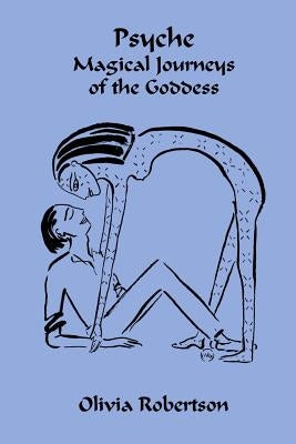 Psyche: Magical Journeys of the Goddess by Isis, Fellowship of