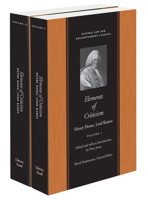 Elements of Criticism (2-Vol Set) by Home Lord Kames, Henry