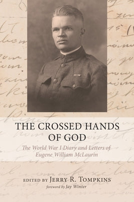 The Crossed Hands of God by Tompkins, Jerry R.