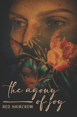 The Agony of Joy by Haircrow, Red