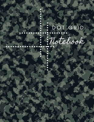 Dot Grid Notebook: Army Design Dotted Notebook/JournalLarge (8.5 x 11) Dot Grid Composition Notebook by Daisy, Adil
