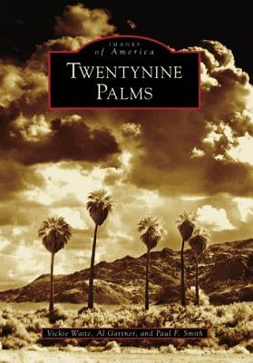 Twentynine Palms by Smith, Paul F.