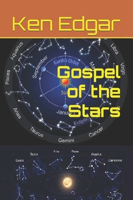 Gospel of the Stars by Edgar, Ken