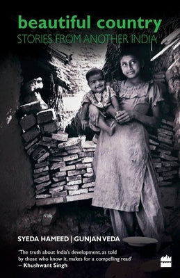 Beautiful Country: Stories From Another India by Veda, Gunjan