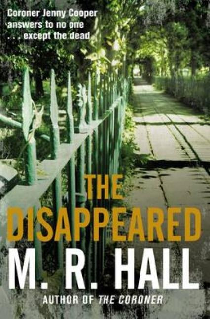 The Disappeared by Hall, Matthew