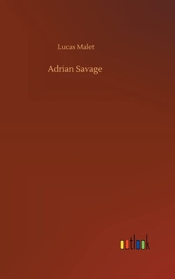 Adrian Savage by Malet, Lucas