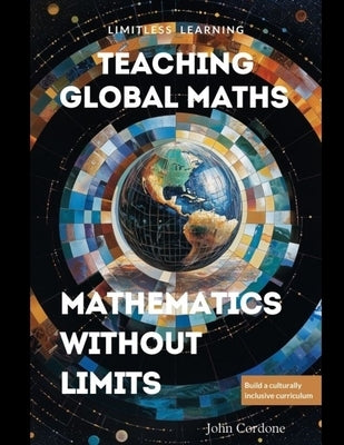 Teaching global maths by Cordone, John