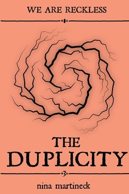 The Duplicity by Martineck, Nina