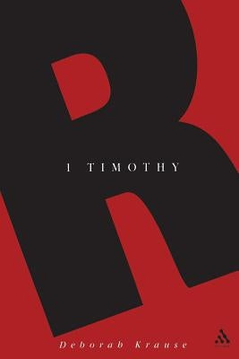 1 Timothy by Krause, Deborah