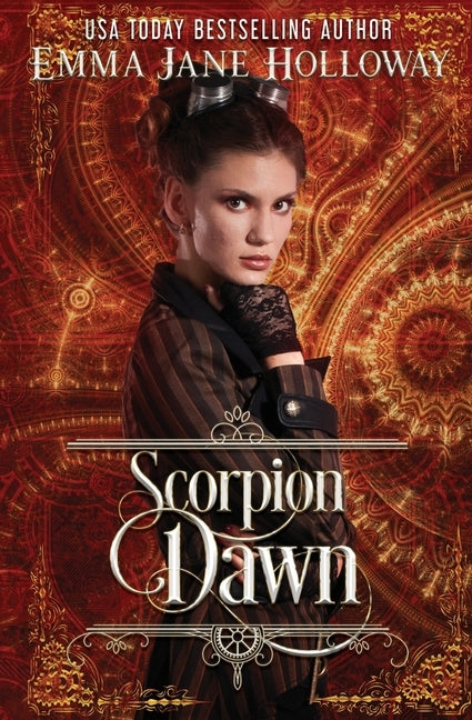 Scorpion Dawn: a novella of gaslight and magic by Holloway, Emma Jane