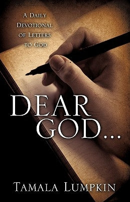 Dear God... by Lumpkin, Tamala