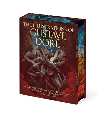 The Illustrations of Gustave Doré: Including Paradise Lost, the Divine Comedy and the Bible by Davidson, George