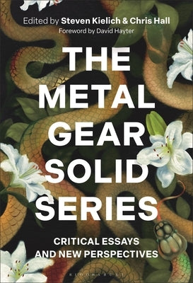 The Metal Gear Solid Series: Critical Essays and New Perspectives by Kielich, Steven