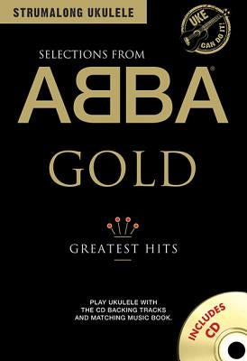 Selections from Abba Gold: Greatest Hits [With CD (Audio)] by Abba