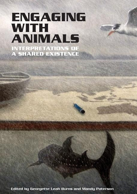 Engaging with Animals by Burns, Georgette Leah