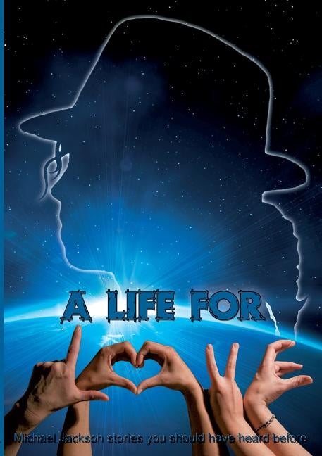 A Life for L.O.V.E. by Bloemen, Brigitte