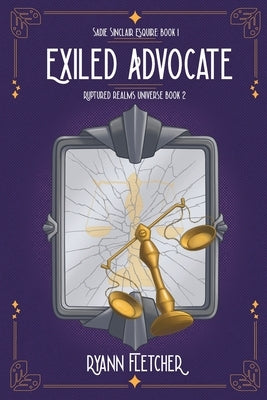 Exiled Advocate by Fletcher, Ryann
