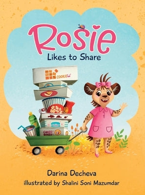 Rosie Likes to Share by Decheva, Darina