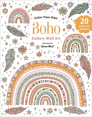 Boho: Coloring Book: Color-Your-Own Gallery Wall Art by West, Grace