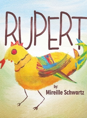 Rupert by Schwartz, Mireille