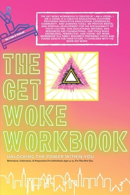 Get Woke Workbook by Washington, Thomasina