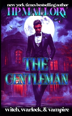 The Gentleman by Mallory, H. P.