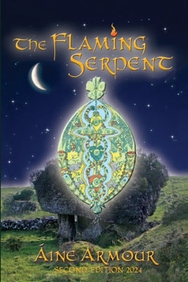 The Flaming Serpent by Armour, Áine