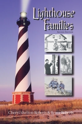Lighthouse Families, 2nd Edition by Shelton-Roberts, Cheryl