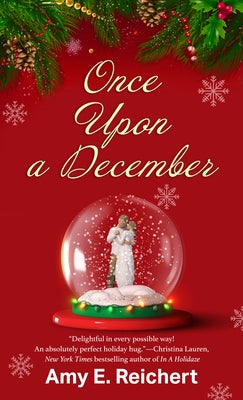 Once Upon a December by Reichert, Amy E.