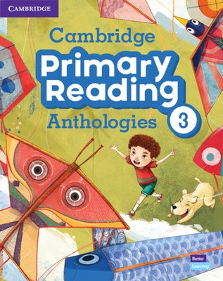 Cambridge Primary Reading Anthologies Level 3 Student's Book with Online Audio by Cambridge University Press