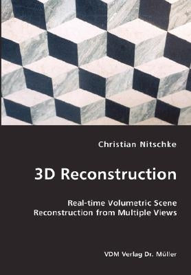3D Reconstruction by Nitschke, Christian